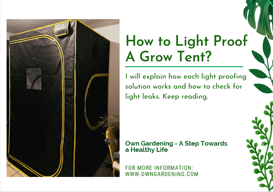 How to Light Proof A Grow Tent?